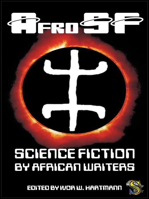 Title details for Science Fiction by African Writers: AfroSF, #1 by Nnedi Okorafor - Wait list